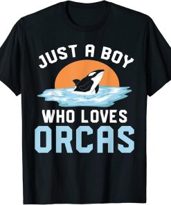 Killer Whale Lover Ocean Animal Lover Just A Boy Orca T-Shirt